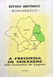 A FREGUESIA DE ODEÁXERE (do Concelho de Lagos)